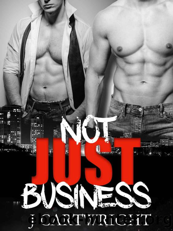 Not Just Business by J Cartwright