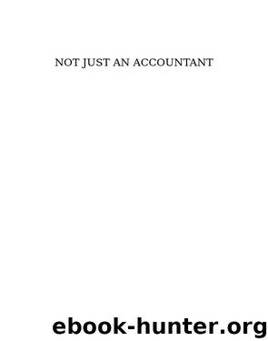 Not Just an Accountant by Rai Vinod