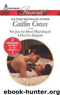 Not Just the Boss's Plaything by Caitlin Crews