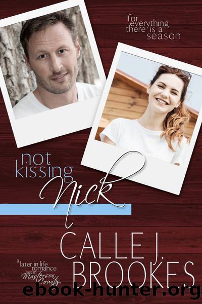 Not Kissing Nick by Calle J. Brookes