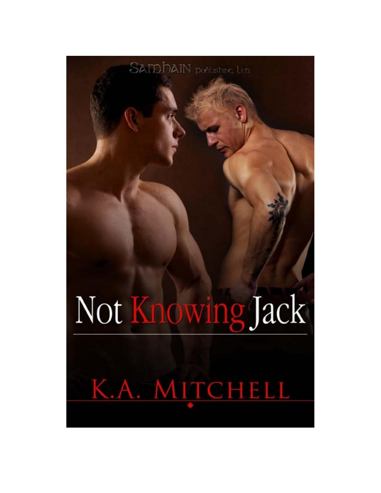 Not Knowing Jack by K.A. Mitchell