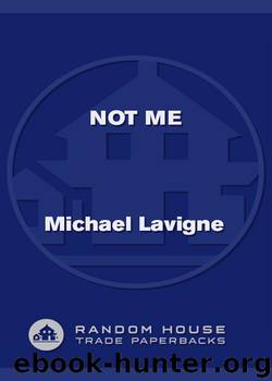 Not Me by Michael Lavigne