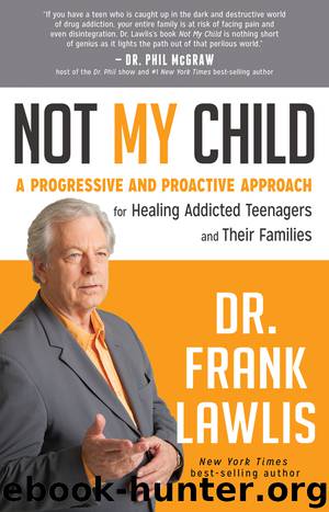 Not My Child by Dr. Frank Lawlis