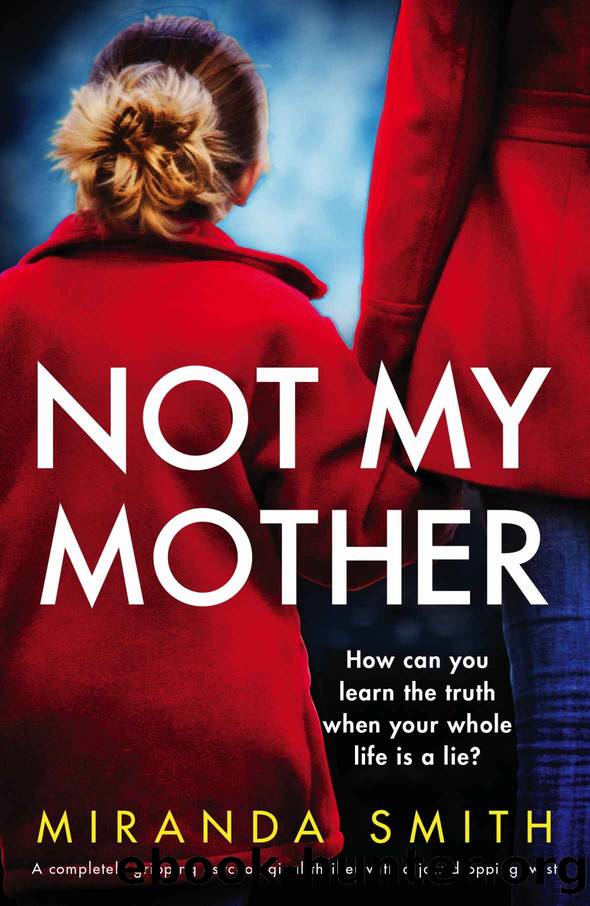 Not My Mother by Miranda Smith