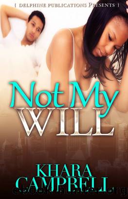 Not My Will by Khara Campbell