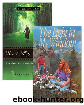 Not My Will the Light in My Window Set of 2 by Francena H. Arnold