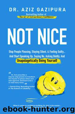Not Nice by Aziz Gazipura