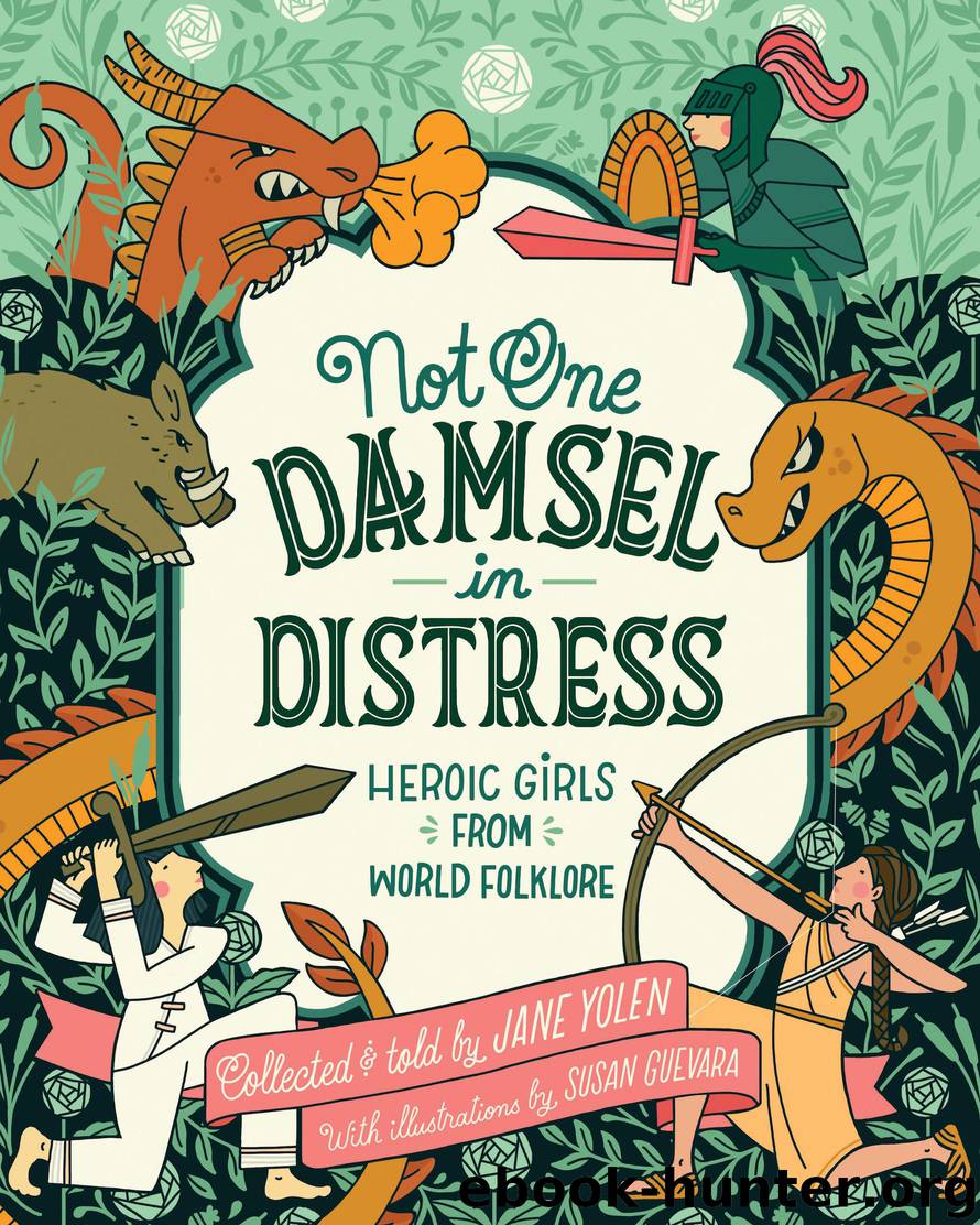 Not One Damsel in Distress by Jane Yolen