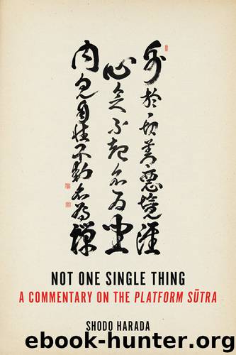 Not One Single Thing by Shodo Harada