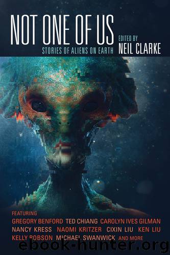 Not One of Us by Neil Clarke