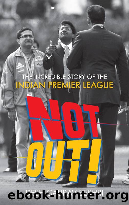Not Out! by Desh Gaurav Sekhi