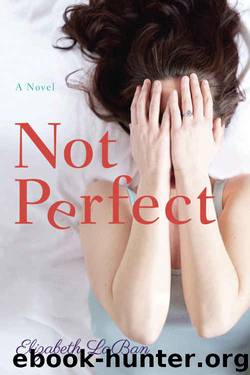 Not Perfect by Elizabeth Laban