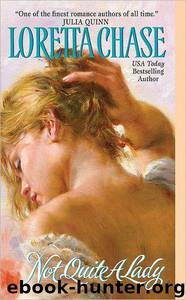 Not Quite a Lady by Loretta Chase