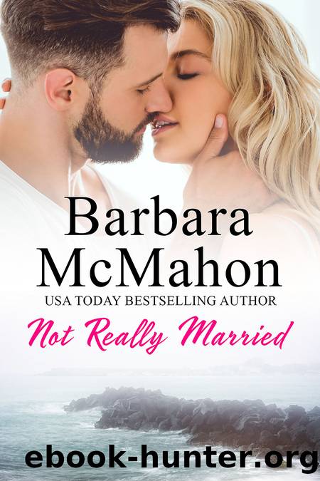 Not Really Married by Barbara McMahon