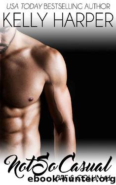 Not So Casual by Kelly Harper