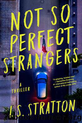 Not So Perfect Strangers by L.S. Stratton