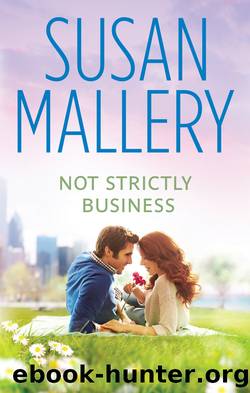 Not Strictly Business--3 Book Box Set by SUSAN MALLERY