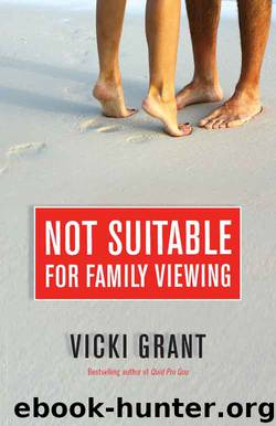 Not Suitable For Family Viewing by Vicki Grant