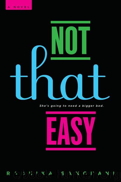 Not That Easy by Radhika Sanghani