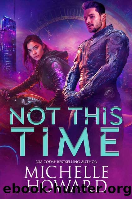 Not This Time by Michelle Howard