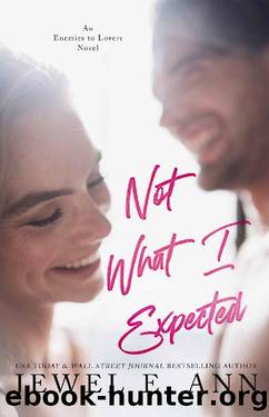 Not What I Expected by Jewel E. Ann