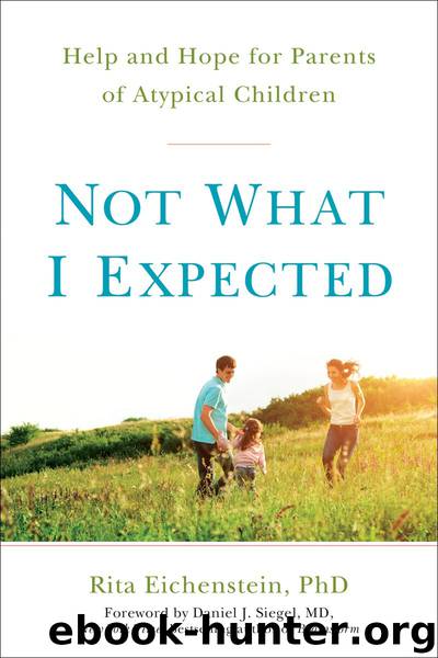 Not What I Expected by Rita Eichenstein PhD