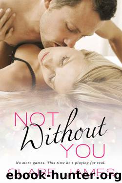 Not Without You by Clare James