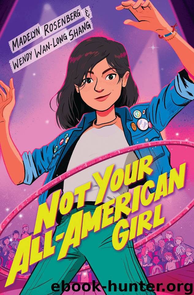 Not Your All-American Girl by Wendy Wan-Long Shang