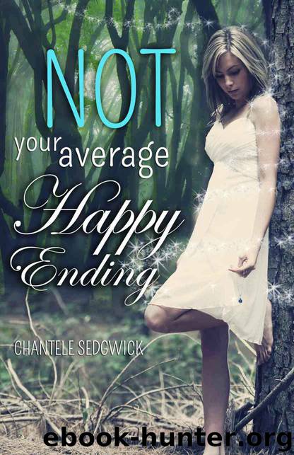 Not Your Average Happy Ending by Chantele Sedgwick