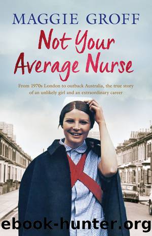 Not Your Average Nurse by Maggie Groff