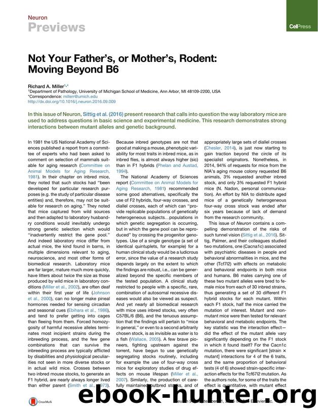 Not Your Father's, or Mother's, Rodent: Moving Beyond B6 by Richard A. Miller