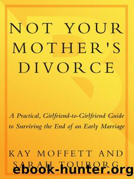 Not Your Mother's Divorce by Kay Moffett