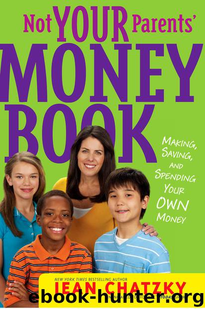 Not Your Parents' Money Book by Jean Chatzky