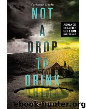 Not a Drop to Drink by Mindy McGinnis