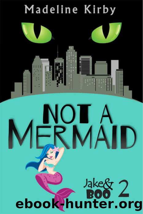 Not a Mermaid by Madeline Kirby