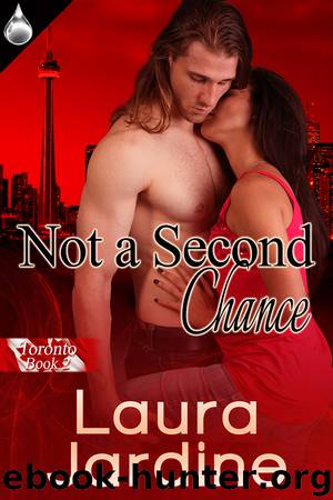 Not a Second Chance by Laura Jardine
