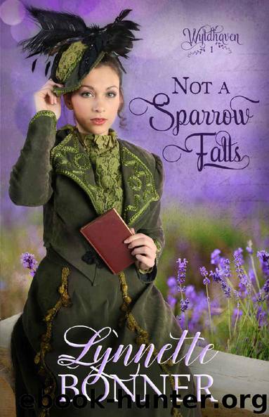 Not a Sparrow Falls (Wyldhaven Book 1) by Lynnette Bonner