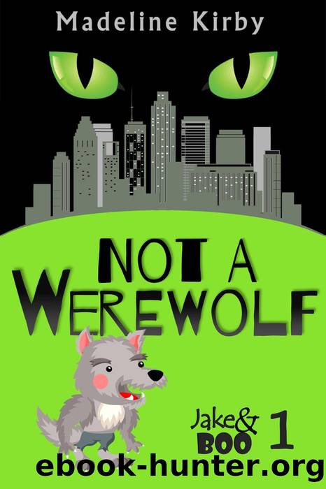 Not a Werewolf by Madeline Kirby