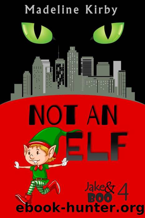Not an Elf by Madeline Kirby