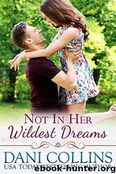 Not in Her Wildest Dreams by Dani Collins