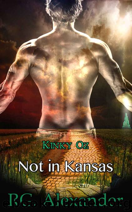 Not in Kansas-Kindle by Alexander R.G