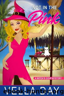 Not in the Pink: Paranormal Cozy Mystery (A Witch's Cove Mystery Book 5) by Vella Day