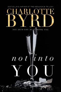 Not into you by Charlotte Byrd