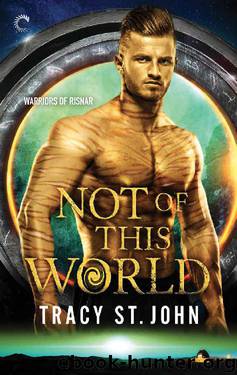 Not of This World by Tracy St. John