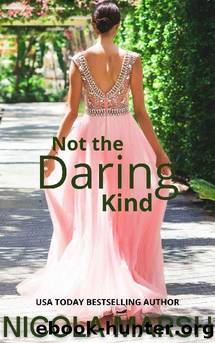 Not the Daring Kind: An opposites attract, royal romance (Bashful Brides Book 3) by Nicola Marsh