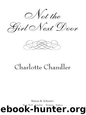 Not the Girl Next Door by Charlotte Chandler