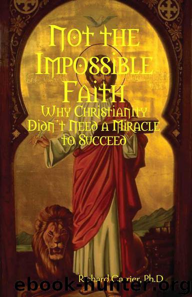 Not the Impossible Faith by Richard Carrier