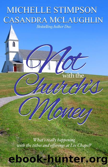 Not with the Church's Money by Michelle Stimpson & CaSandra McLaughlin