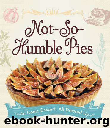 Not-So-Humble Pies by Kelly Jaggers