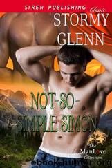 Not-So-Simple Simon [Aberdeen Pack 4] (Siren Publishing Classic ManLove) by Stormy Glenn